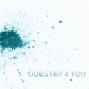SJ - Dubstep 4 you
