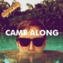 Amtrac - Came Along