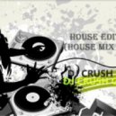 DJ CrushGuard - House Edition