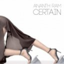 Ananth Ram - Certain ()