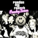 Pardon My French - Nobody Else