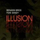 Benassi Bros - Illusion (The Winners Remix)