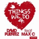 David Puentez ft. Max C. - Things We Do 4 Love (Acapella)