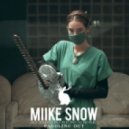 Miike Snow - Paddling Out