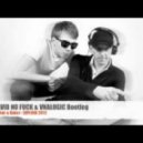 Jordan & Baker - Explode 2012 (David No Fuck & Vnalogic Bootleg)