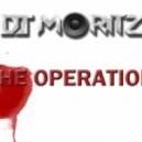 DJ Moritz - The Operation