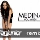 Medina - You & I