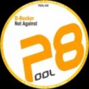 NarkoSky & D-Becker - Not Against (Narkosky remix)