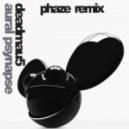 Deadmau5 - Aural Psynapse (Phaze Remix)