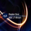 Beaten Soul feat LT Brown - Light Is Gonna Shine (Acapella)