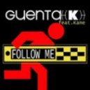 Guenta K. feat. Kane - Follow Me (Dj Solovey Edit)