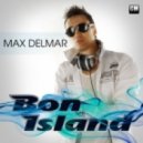 Max Delmar - Bon Island (Extended Mix)