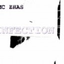 DMC Zhas - Infection