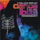 Raluca Deejay - Dance Ibiza feat. Miani