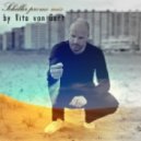 Vito von Gert - Schiller promo mix by Vito von Gert