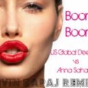 US Global Deejays vs Anna Sahara - Boom Boom (Kevin Kapaj Remix)