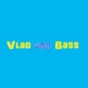 Vlad van Bass - March 2 Mix (Electro/House)