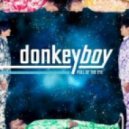 Donkeyboy - Pull Of The Eye