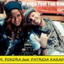 Patricia Kazadi & Matt Pokora - Wanna Feel You Now