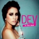 Dev - In The Dark