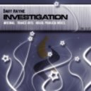 Dart Rayne - Investigation (Original Mix)