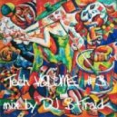 DJ B-Traid - Tech VOLUME #3 ()