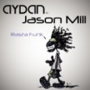 Aydan & Jason Mill - Rasta Funk