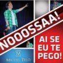Michel Telo vs Juanes - Ai se eu te Pego Negra (Dj Forseti Mash Up)