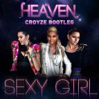 Heaven & Glance - Sexy Girl (Croyze bootleg 2)