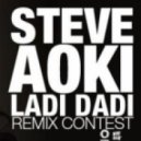 Steve Aoki - Ladi Dadi (Charles Deluxe Remix)