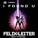 Axwell - I Found U