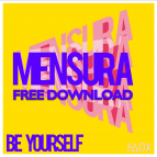 Mensura - Be Yourself