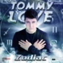 Tommy Love - TAURUS