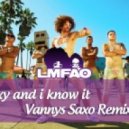 LMFAO - Sexy And I Know It