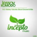 Lessov - Komodo (Aleksey Yakovlev Remix)