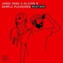 Jesse Rose, Oliver $ - Come for Me ()