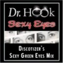 Dr. Hook - Sexy Eyes