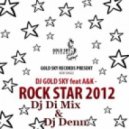 Dj Gold Sky vs. Dj Paulbass & Dj Gorodnev - Rock Star (Dj Denn & Dj Di Mix Mash up)
