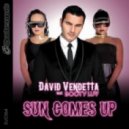 David Vendetta feat. Booty Luv - Sun Comes Up (Extended Mix)