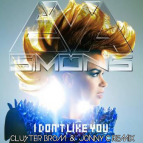 Eva Simons - I Don't Like You