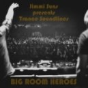 Jimmi Suns - Big Room Heroes ()
