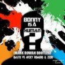 Basto vs Nicky Romero & Zedd - Bonny is a Human?