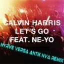Calvin Harris Ft. Neyo - Let's Go