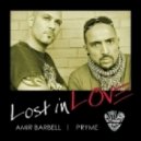Amir Barbell - Lost In Love