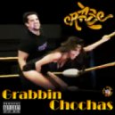 CRAZE - GRABBIN CHOCHAS ()