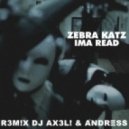 DJ AX3L! & Andress - ZebraKatz
