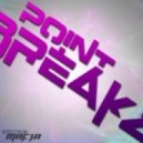 Pointbreakz - We Drop Like