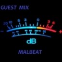 Malbeat - Guest mix 001 ()