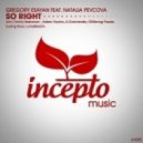 Gregory Esayan - So Right feat. Natalia Pevcova