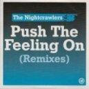 Nightcrawlers - Push The Feeling on (Brent Anthony Remix)